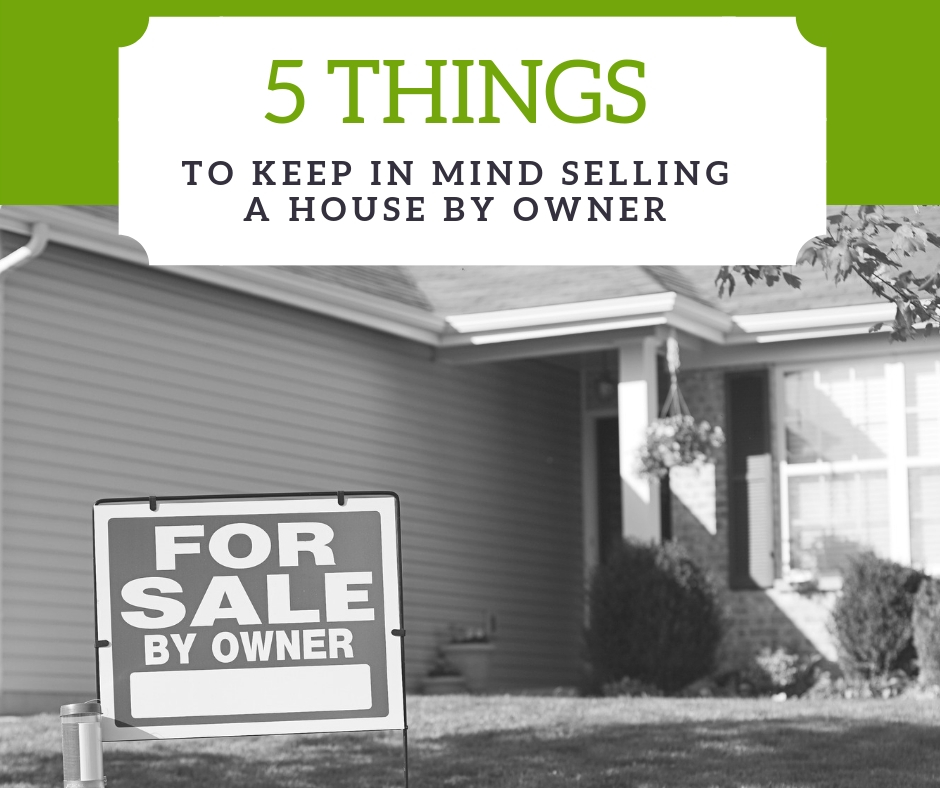 5 Things To Know When You Sell A House By Owner Trelora Real Estate